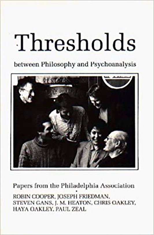 Thresholds Between Philosphy and Psychoanalysis