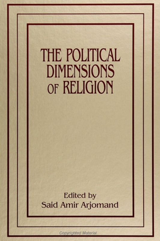 The Political Dimensions of Religion