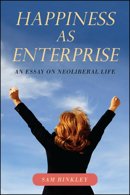 Happiness as Enterprise