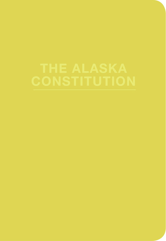 The Alaska Constitution