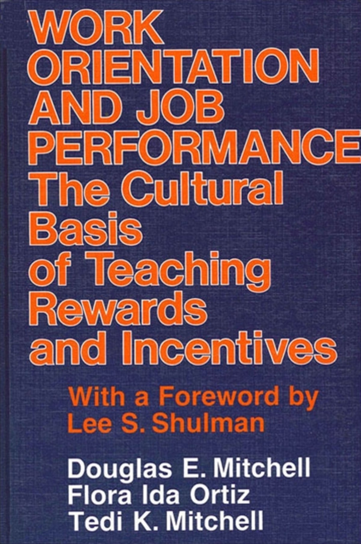 Cover image for Work Orientation and Job Performance ISBN 9780887065682