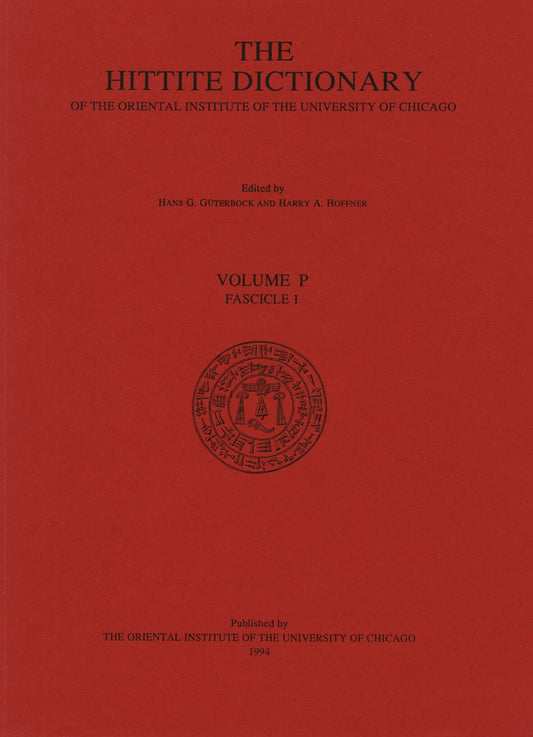 Hittite Dictionary of the Oriental Institute of the University of Chicago. Volume P, fascicle 1 (pa- to para)