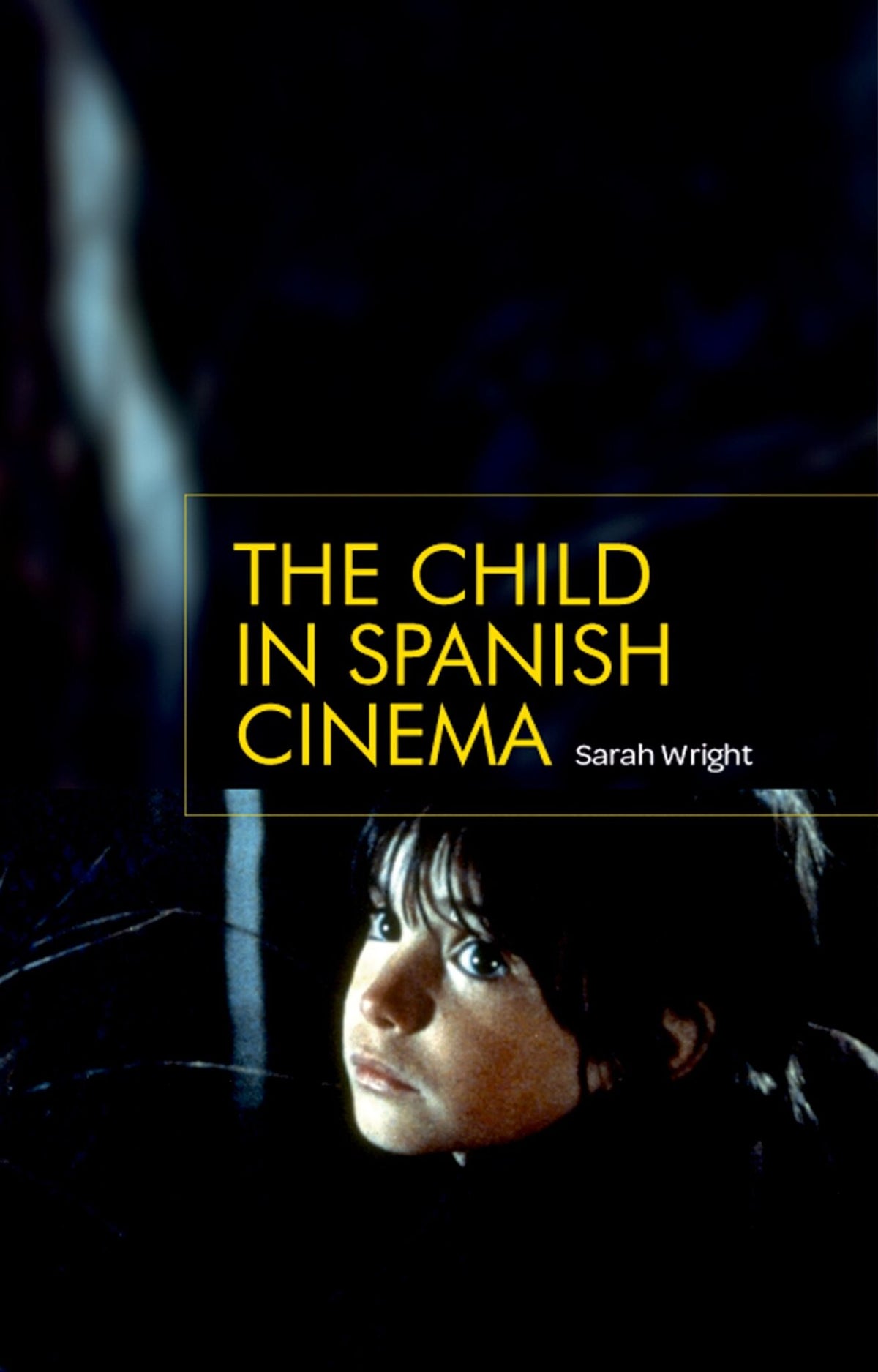 Cover image for The child in Spanish cinema ISBN 9780719090523