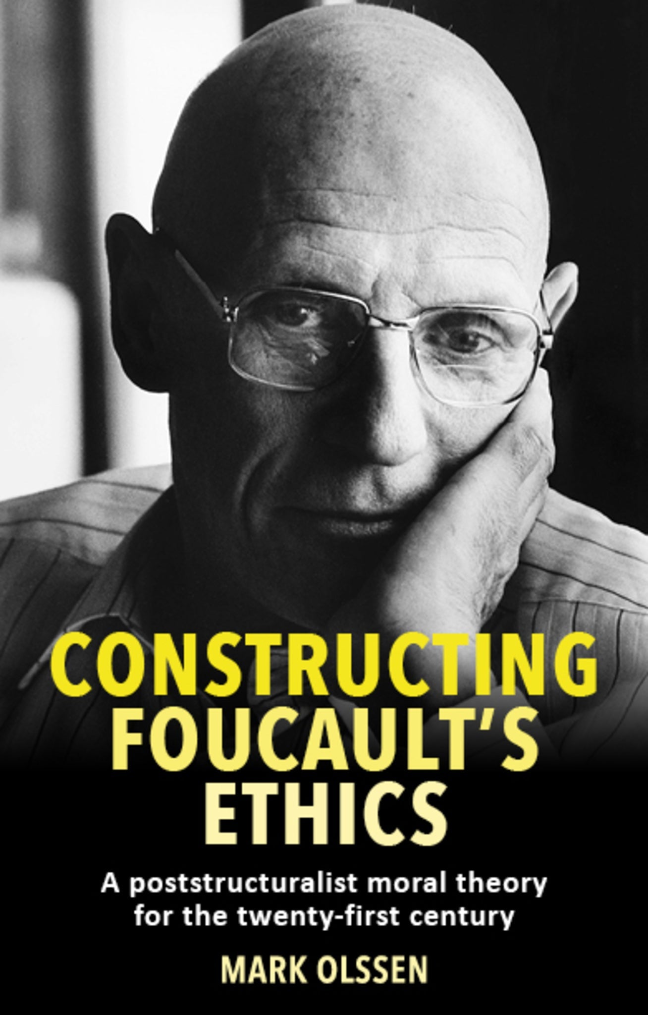Cover image for Constructing Foucault's ethics ISBN 9781526176271