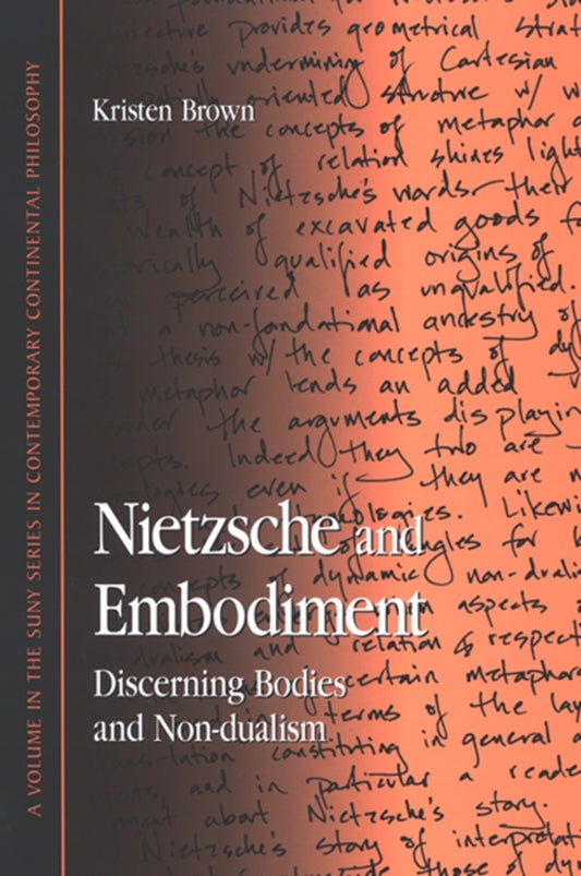 Nietzsche and Embodiment