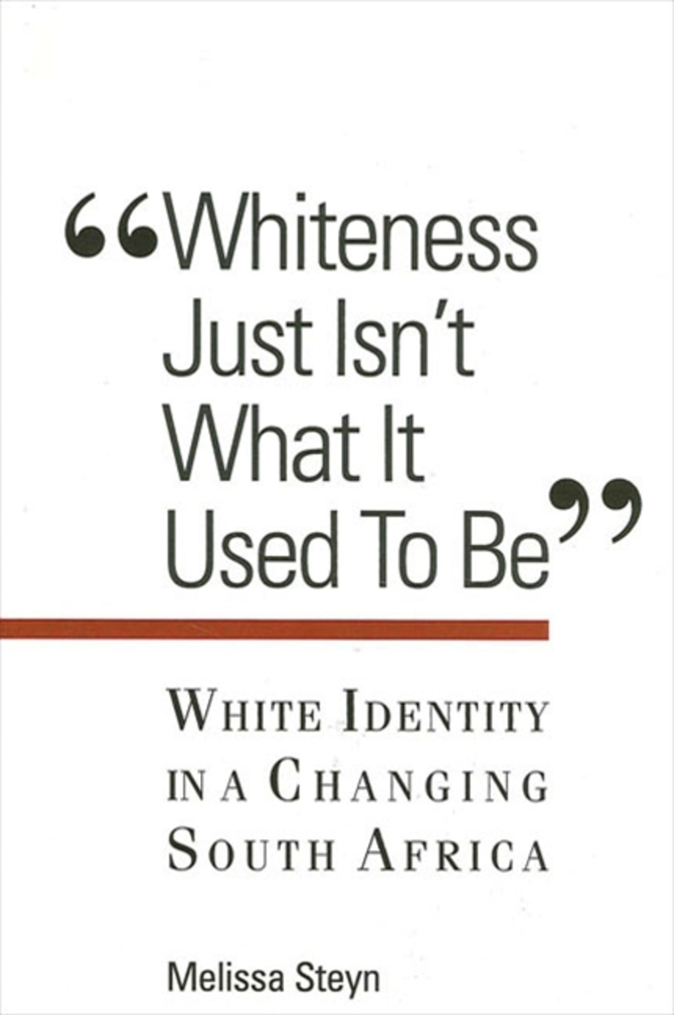 Whiteness Just Isn't What It Used To Be