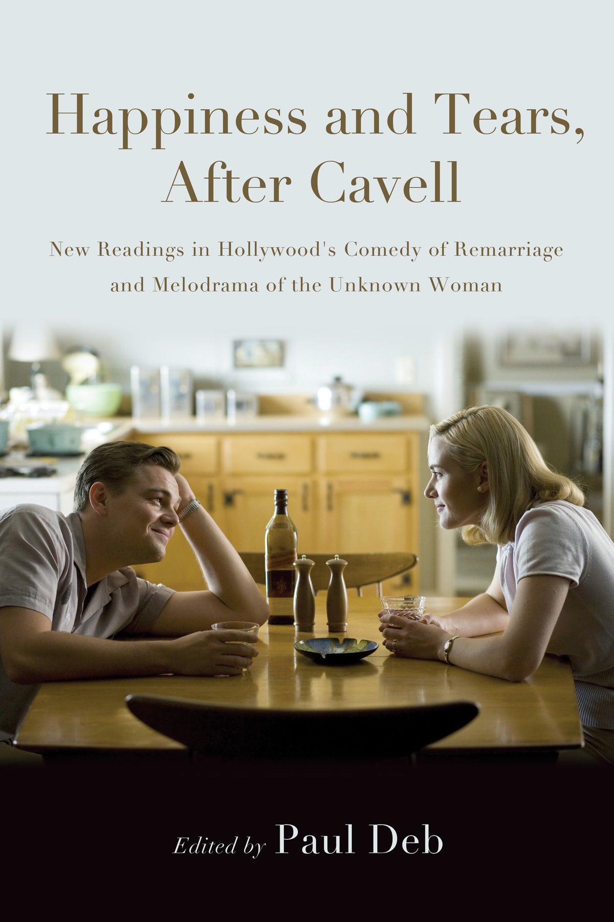 Happiness and Tears, After Cavell
