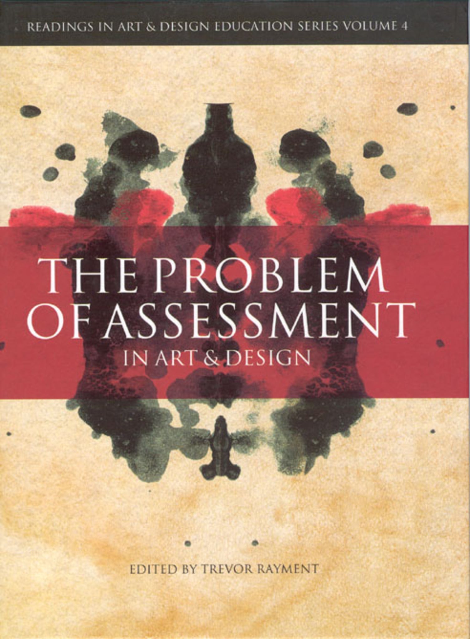 Cover image for The Problem of Assessment in Art and Design ISBN 9781841509570