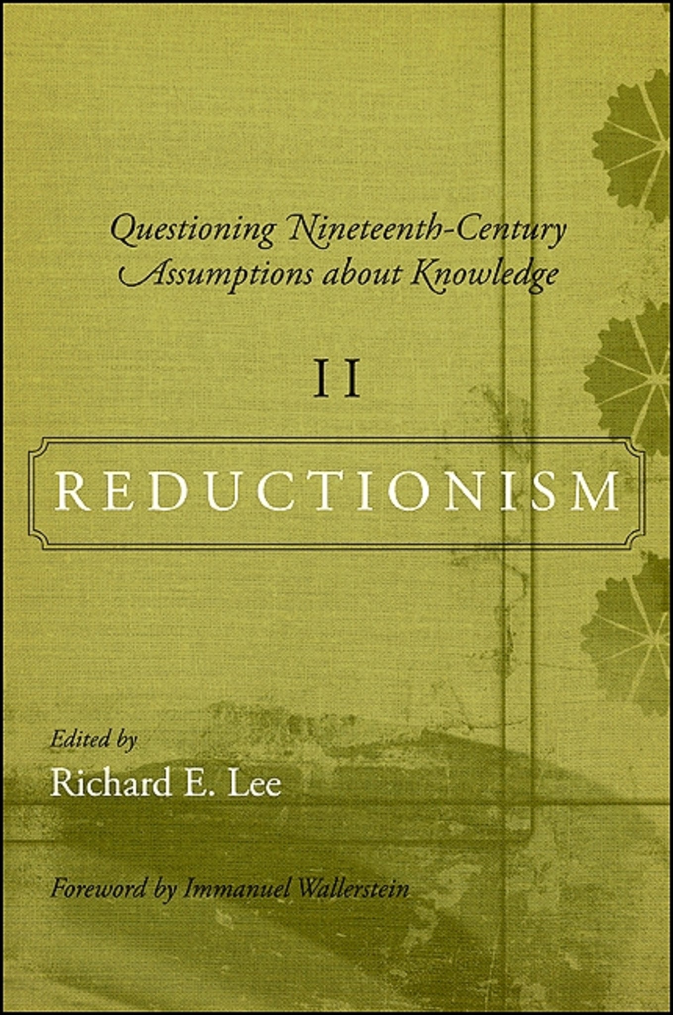 Questioning Nineteenth-Century Assumptions about Knowledge, II