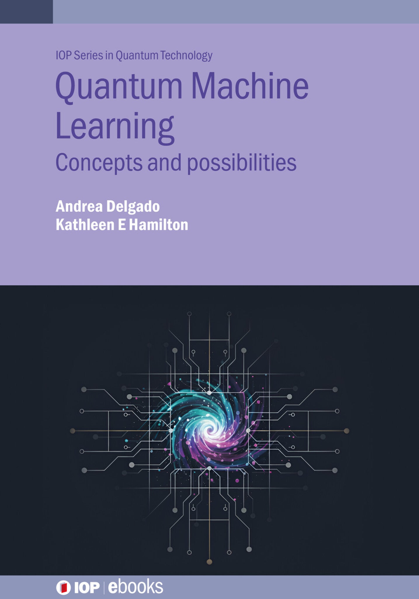 Cover image for Quantum Machine Learning ISBN 9780750349529
