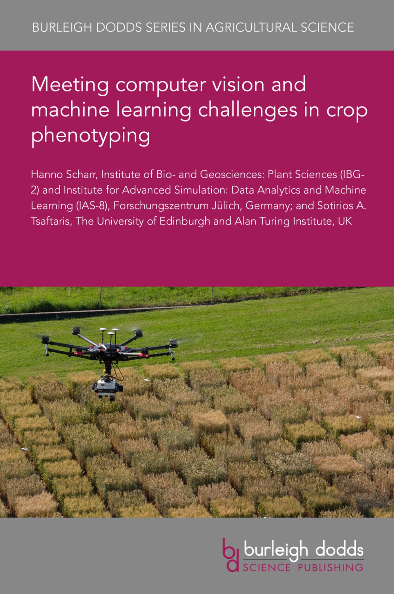 Meeting computer vision and machine learning challenges in crop phenotyping