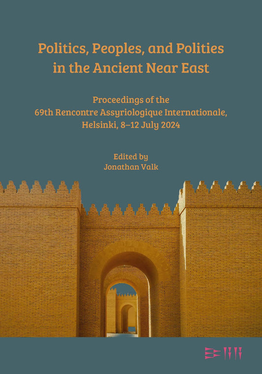 Politics, Peoples, and Polities in the Ancient Near East