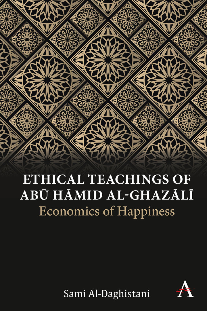 Cover image for Ethical Teachings of Abū Ḥāmid al-Ghazālī ISBN 9781785275302
