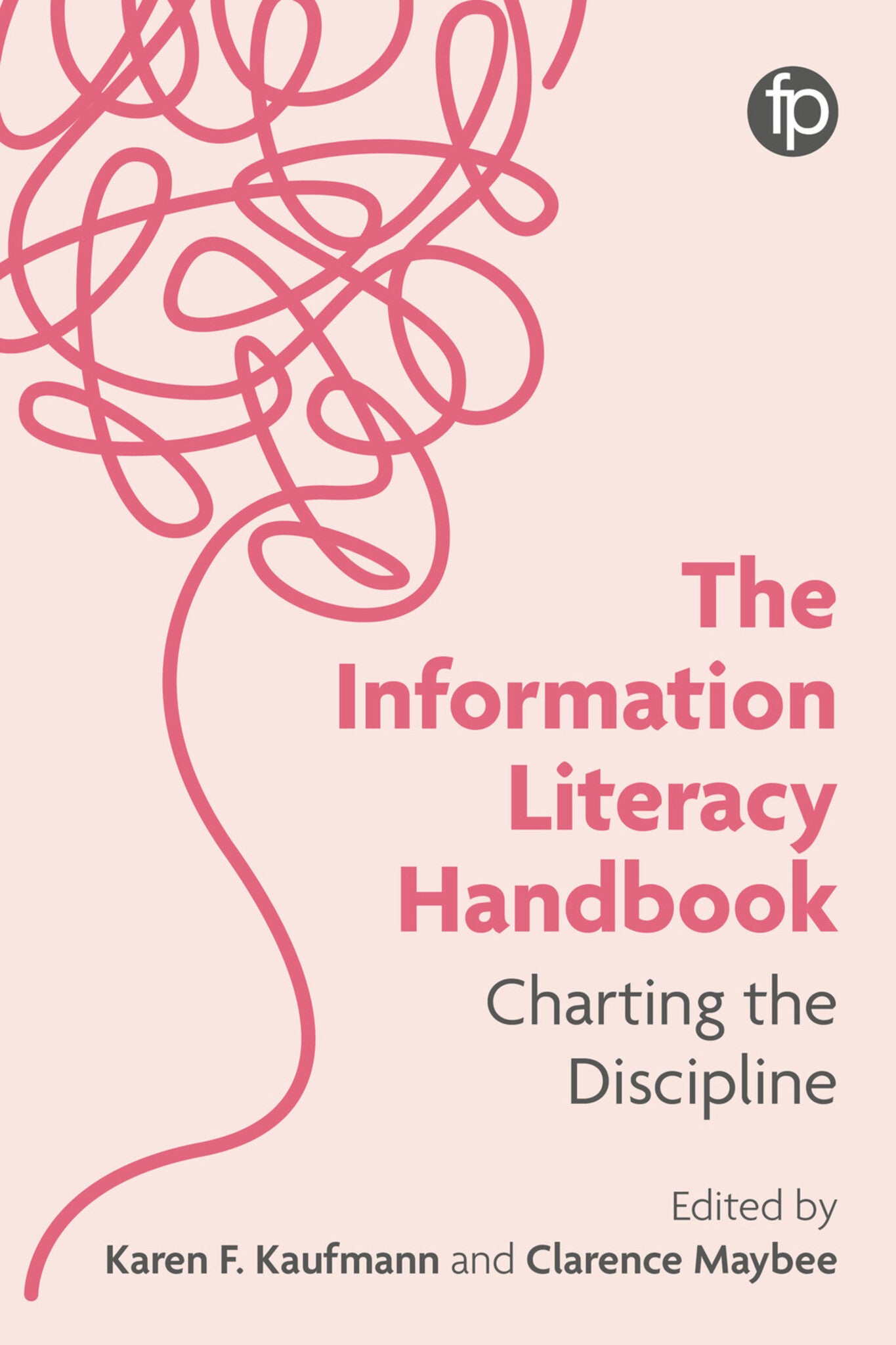 The Information Literacy Handbook