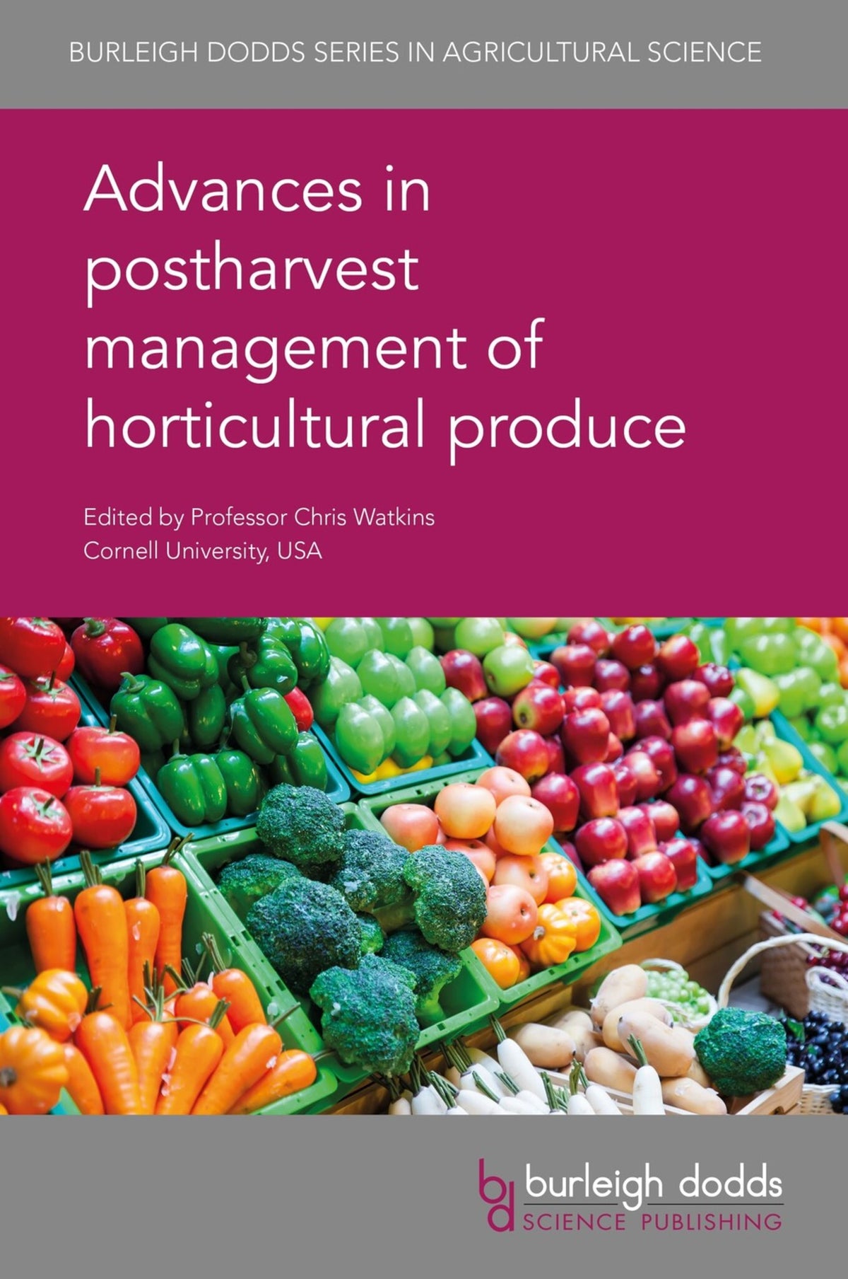 Cover image for Advances in postharvest management of horticultural produce ISBN 9781786762917