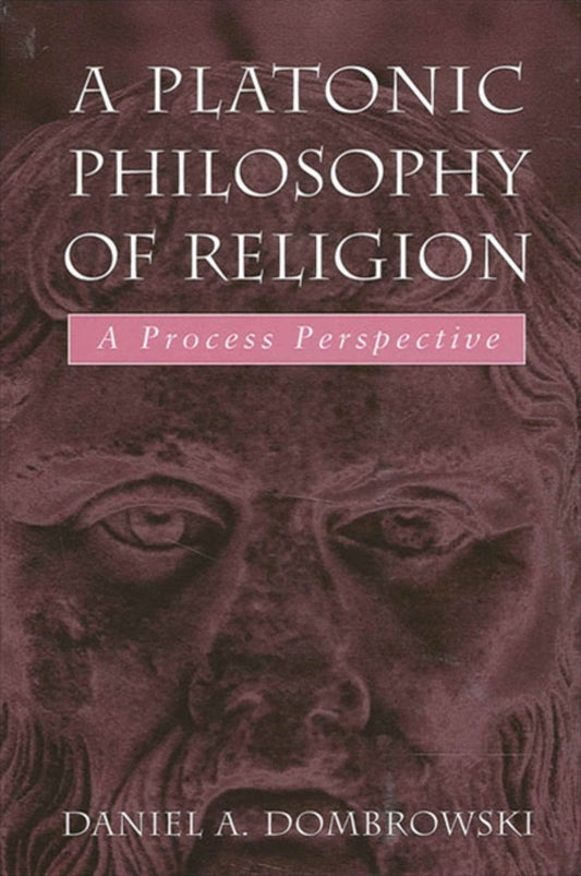 A Platonic Philosophy of Religion
