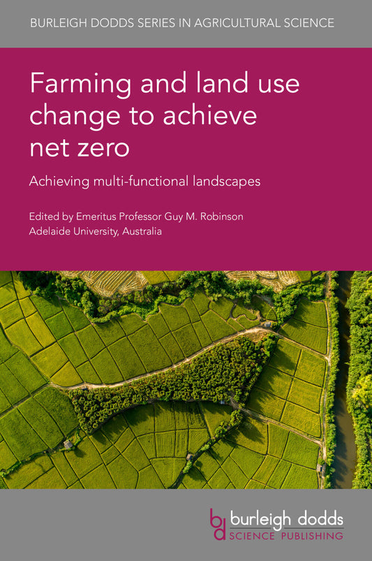 Farming and land use change to achieve net zero