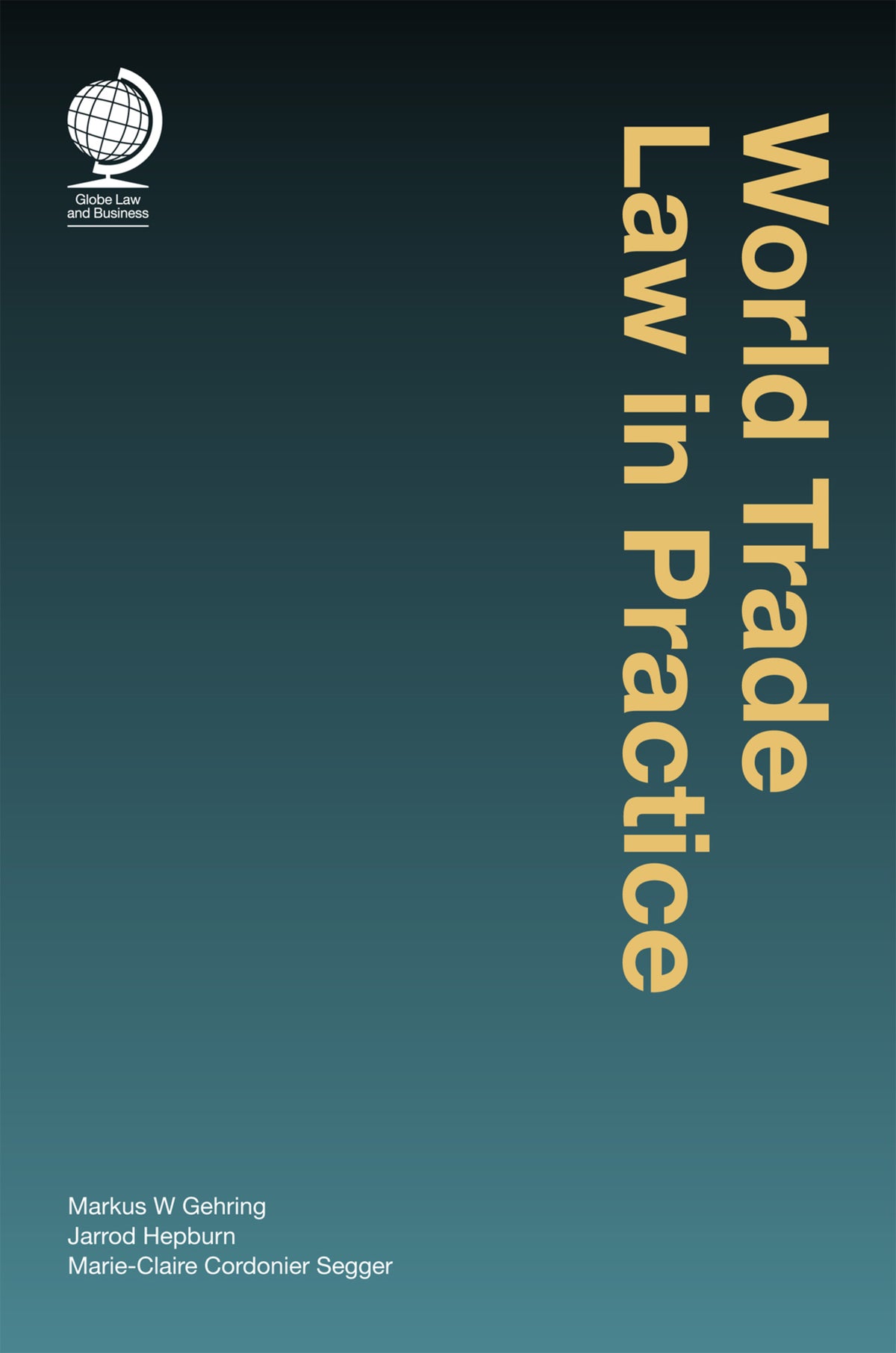 Cover image for World Trade Law in Practice ISBN 9780954870683