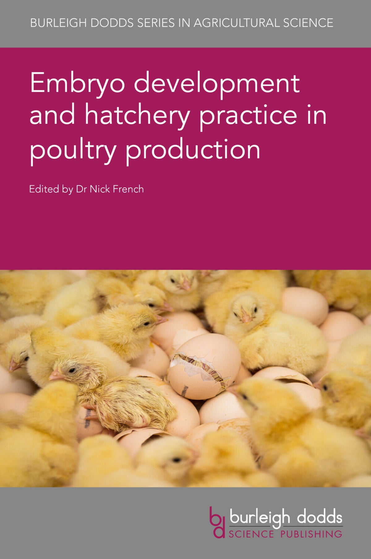 Cover image for Embryo development and hatchery practice in poultry production ISBN 9781801462525