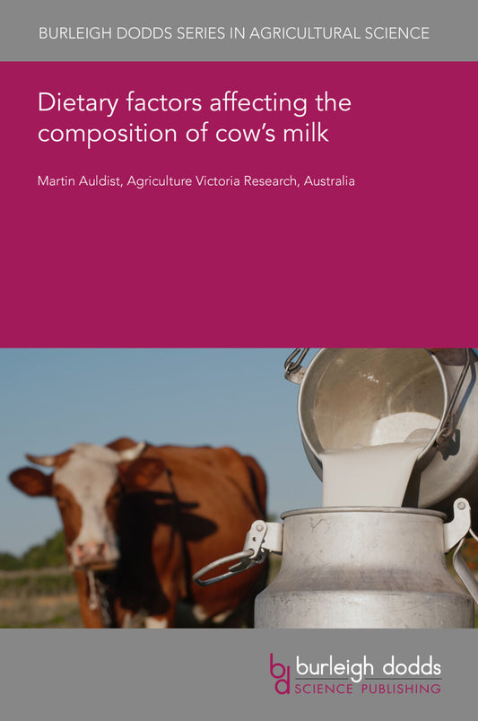 Dietary factors affecting the composition of cow’s milk