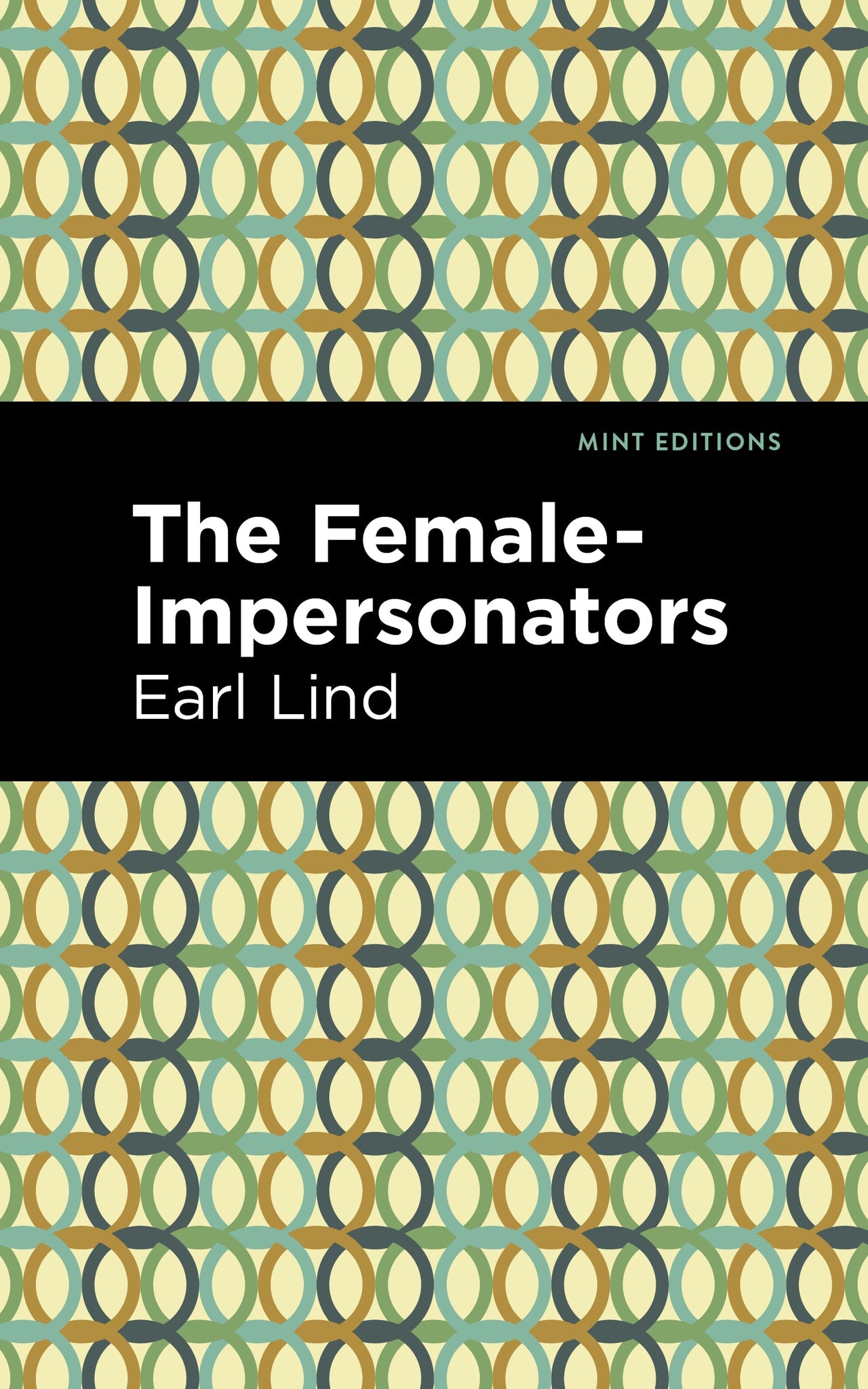 Cover image for The Female-Impersonators ISBN 9781513209104