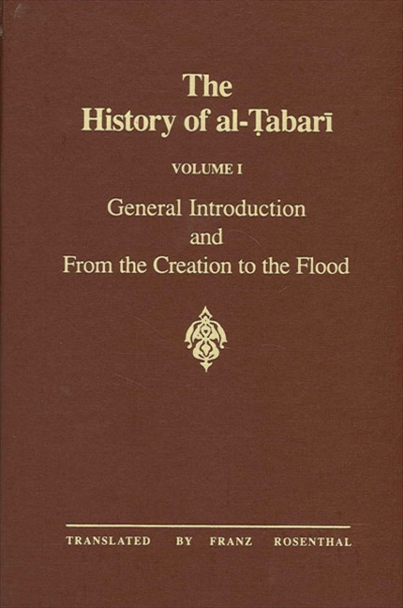 The History of al-Ṭabarī Vol. 1