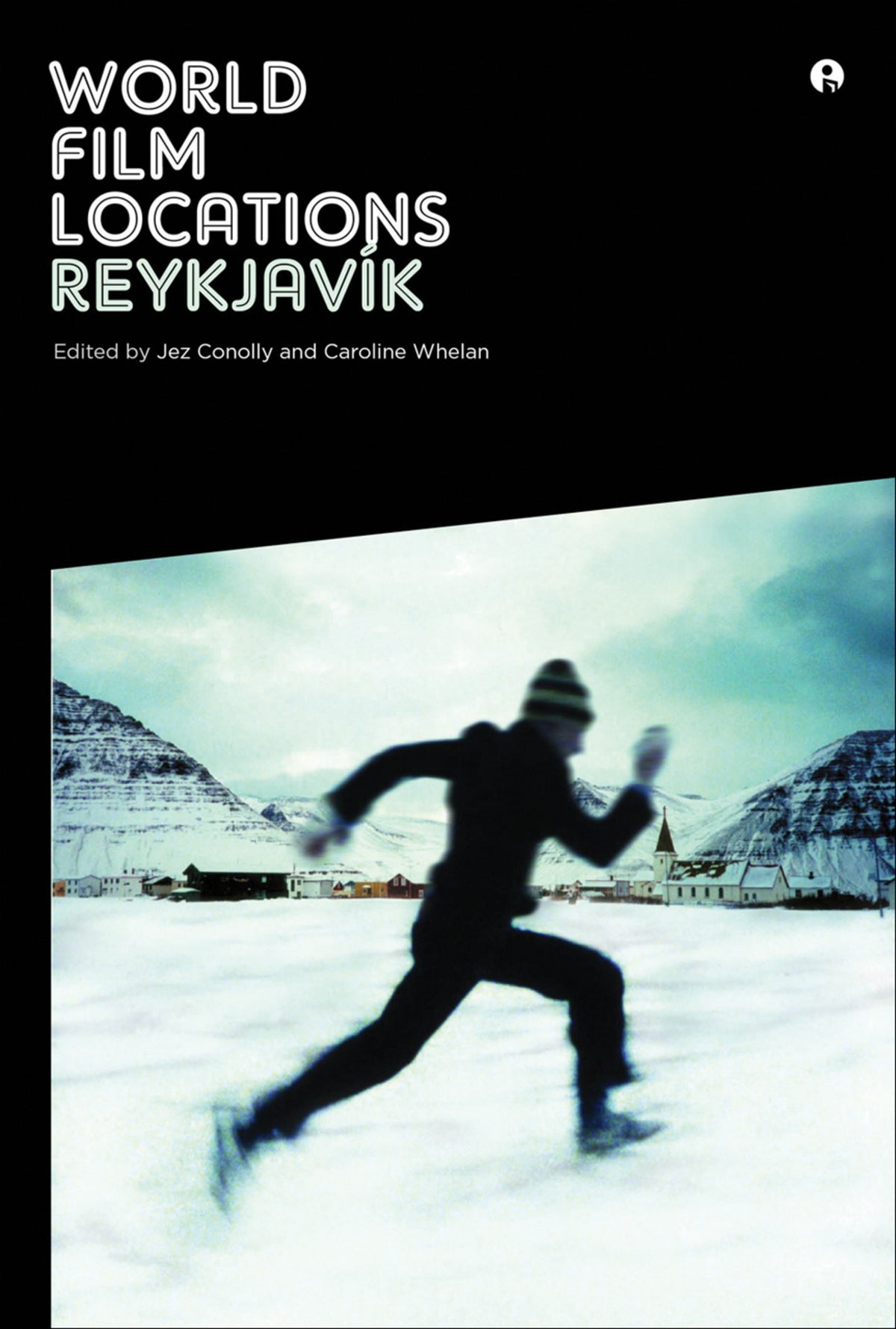 Cover image for World Film Locations: Reykjavík ISBN 9781841506418
