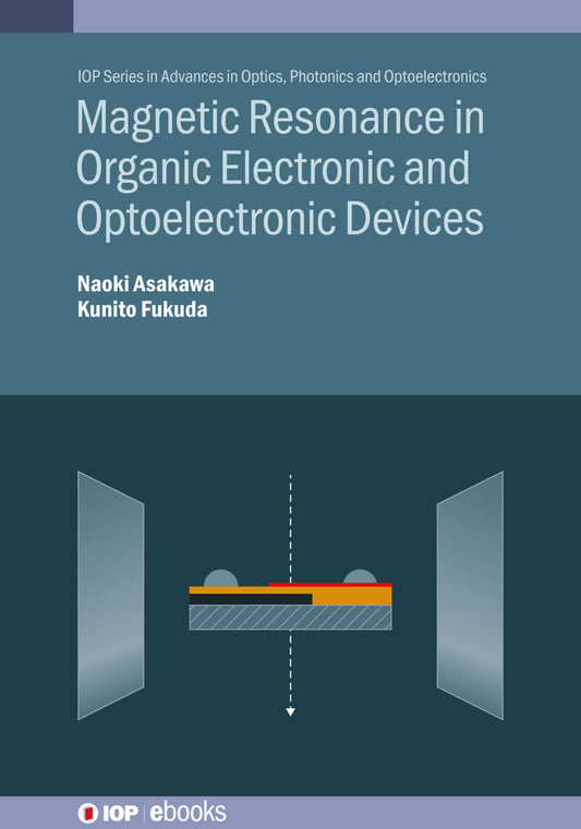 Magnetic Resonance in Organic Electronic and Optoelectronic Devices