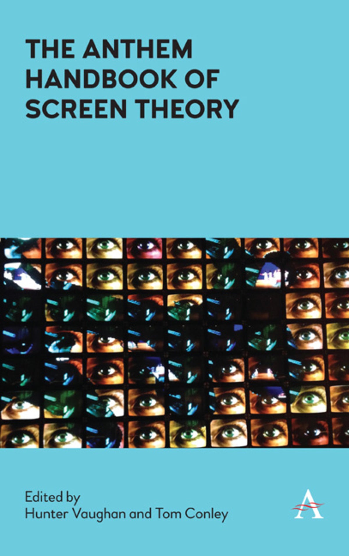 Cover image for The Anthem Handbook of Screen Theory ISBN 9781783088249