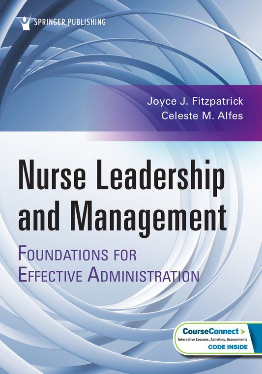 Nurse Leadership and Management