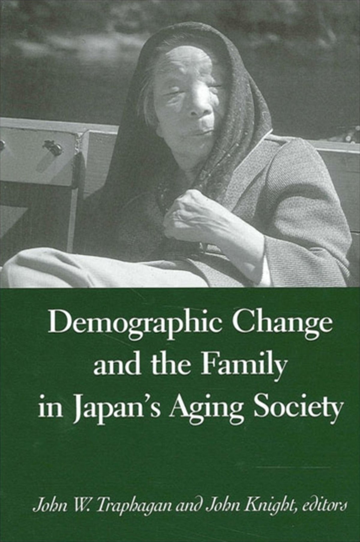 Cover image for Demographic Change and the Family in Japan's Aging Society ISBN 9780791487242