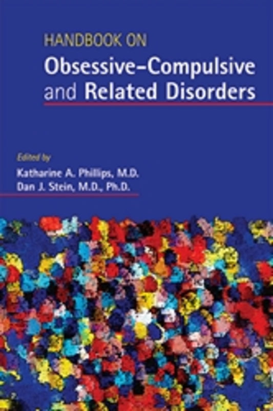 Handbook on Obsessive-Compulsive and Related Disorders