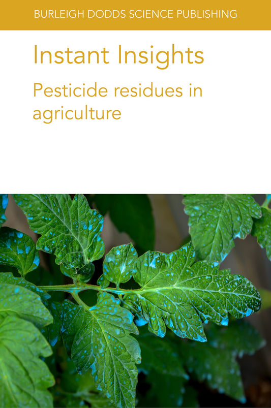 Instant Insights: Pesticide residues in agriculture