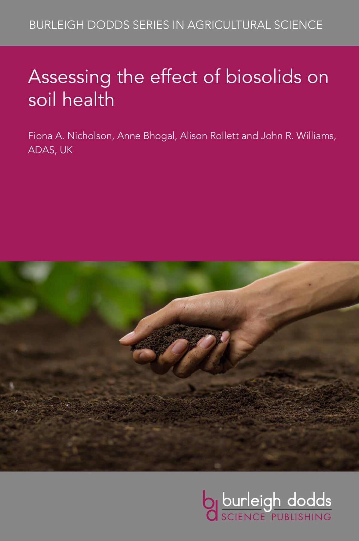 Assessing the effect of biosolids on soil health