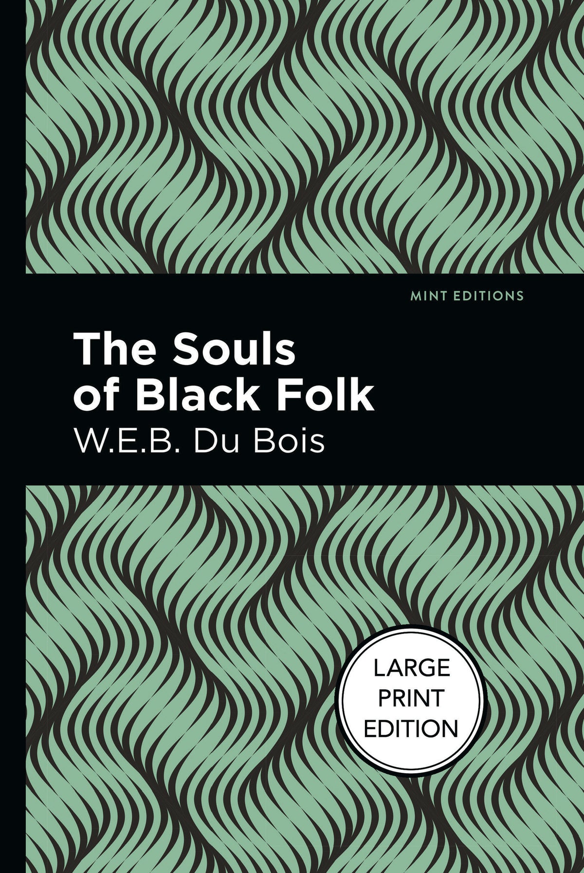 Cover image for The Souls of Black Folk ISBN 9781513137414