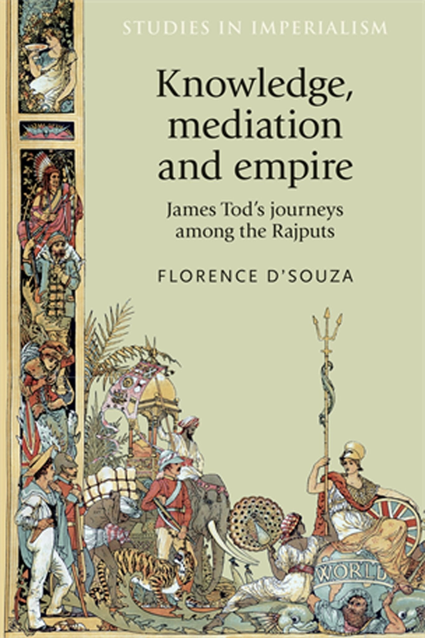 Cover image for Knowledge, mediation and empire ISBN 9781526148070
