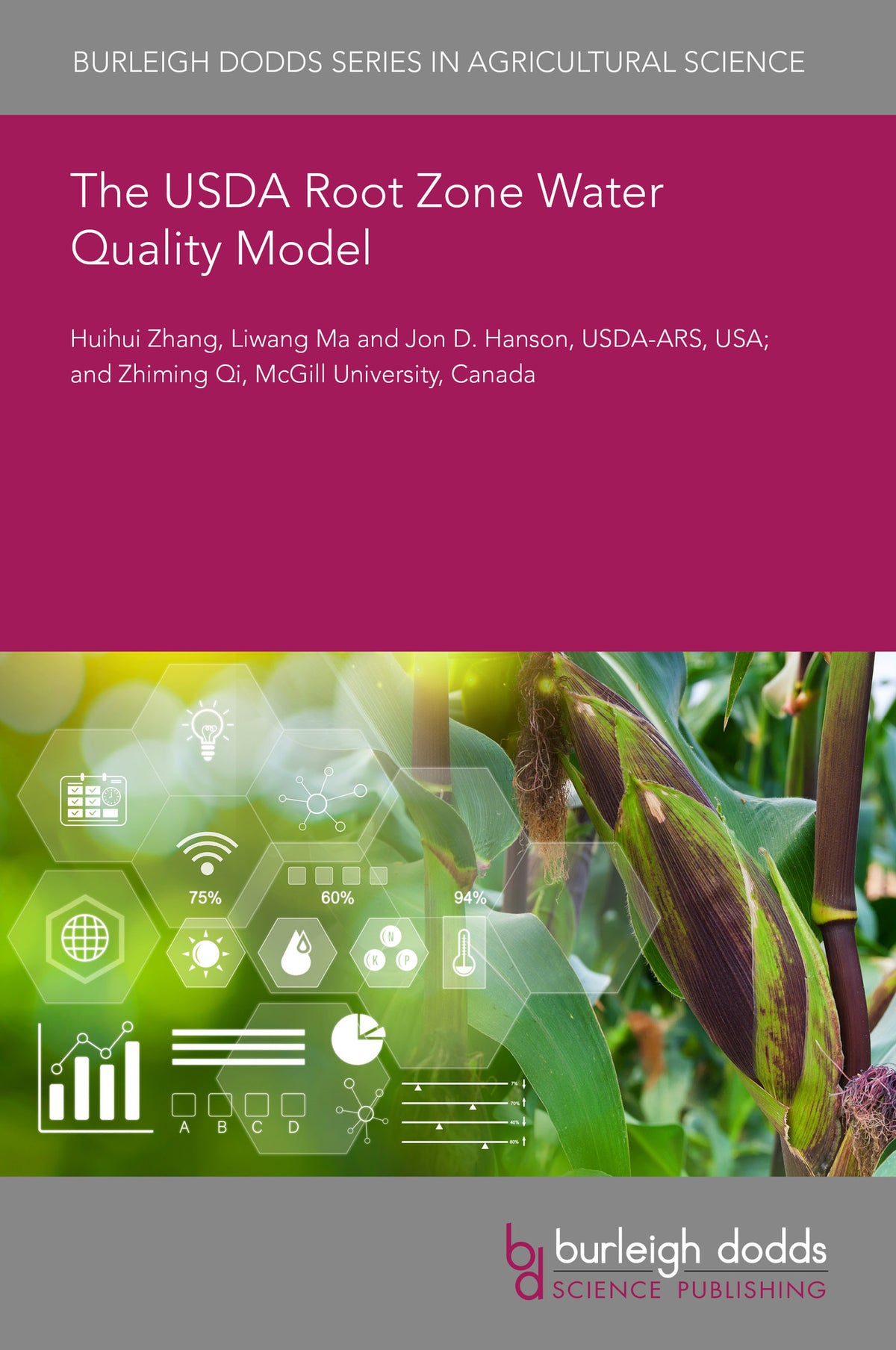 The USDA Root Zone Water Quality Model