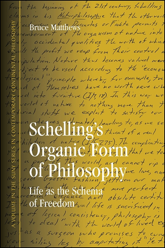Schelling's Organic Form of Philosophy
