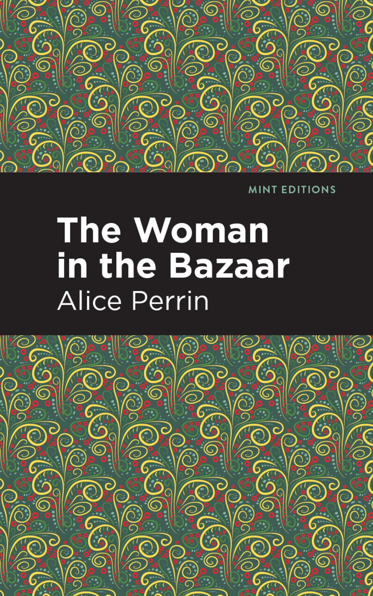 Cover image for The Woman in the Bazaar ISBN 9781513269610