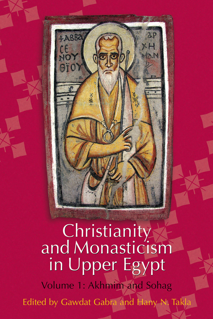 Cover image for Christianity and Monasticism in Upper Egypt: Volume 1 ISBN 9781649034311