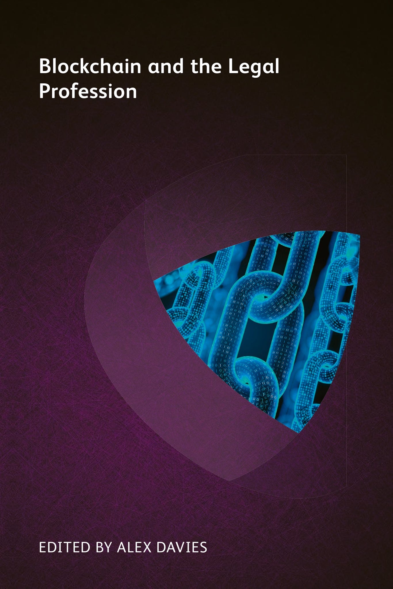 Cover image for Blockchain and the Legal Profession ISBN 9781783583386