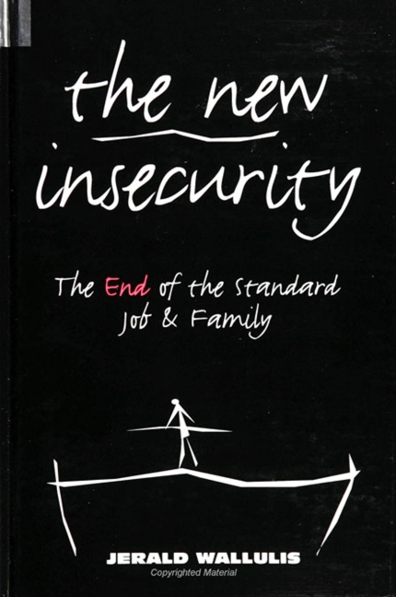 The New Insecurity
