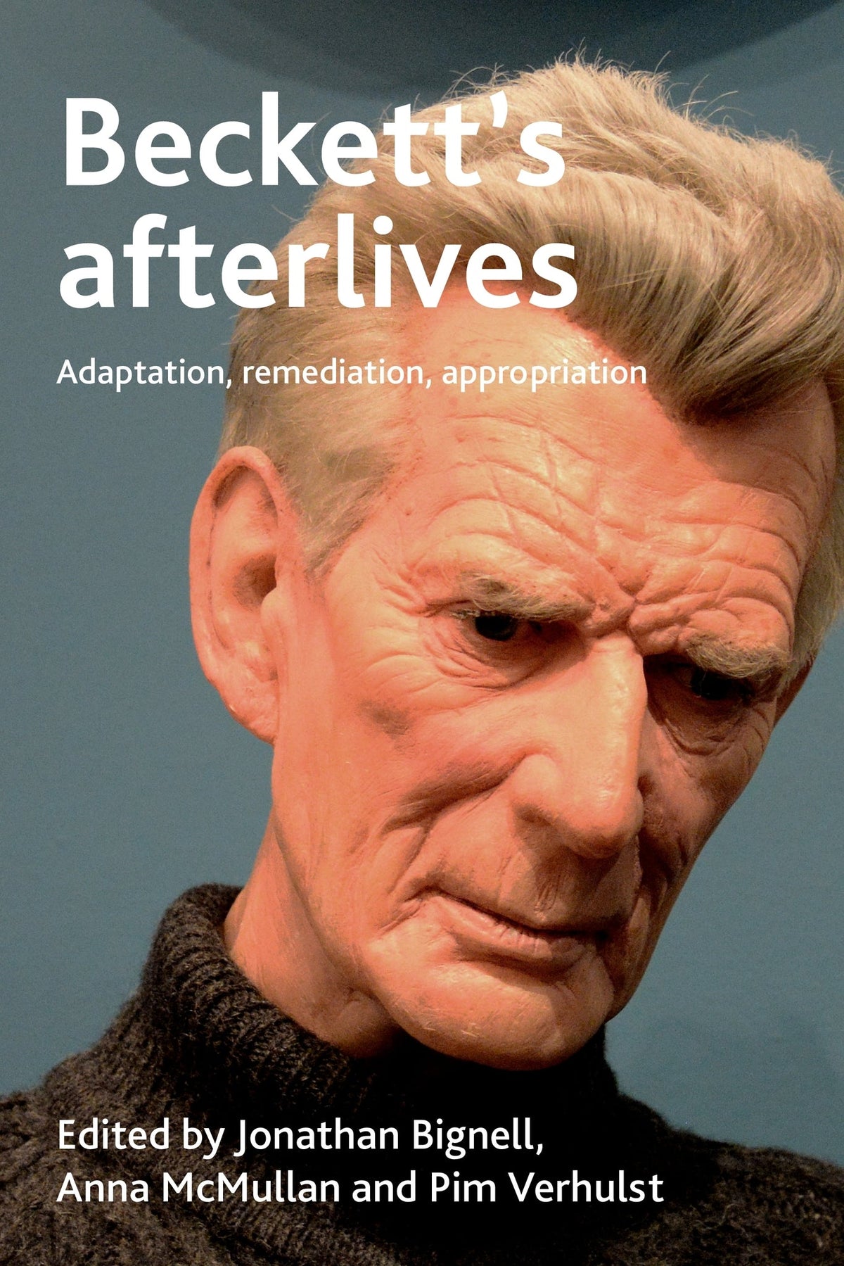 Cover image for Beckett's afterlives ISBN 9781526178961