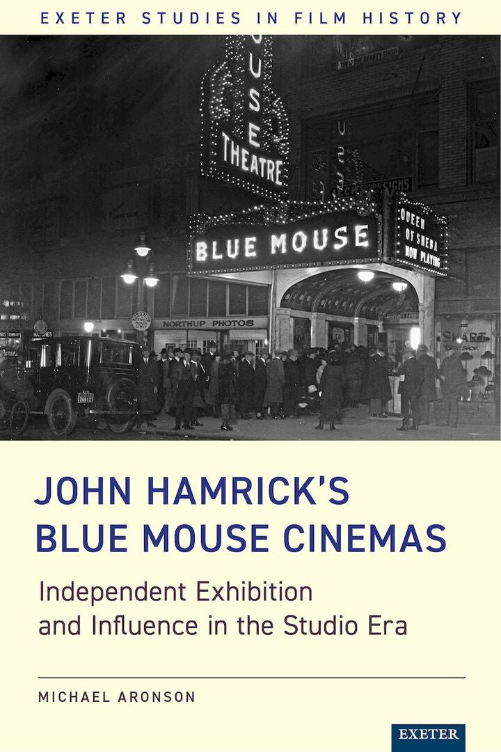 Cover image for John Hamrick’s Blue Mouse Cinemas ISBN 9781804131398