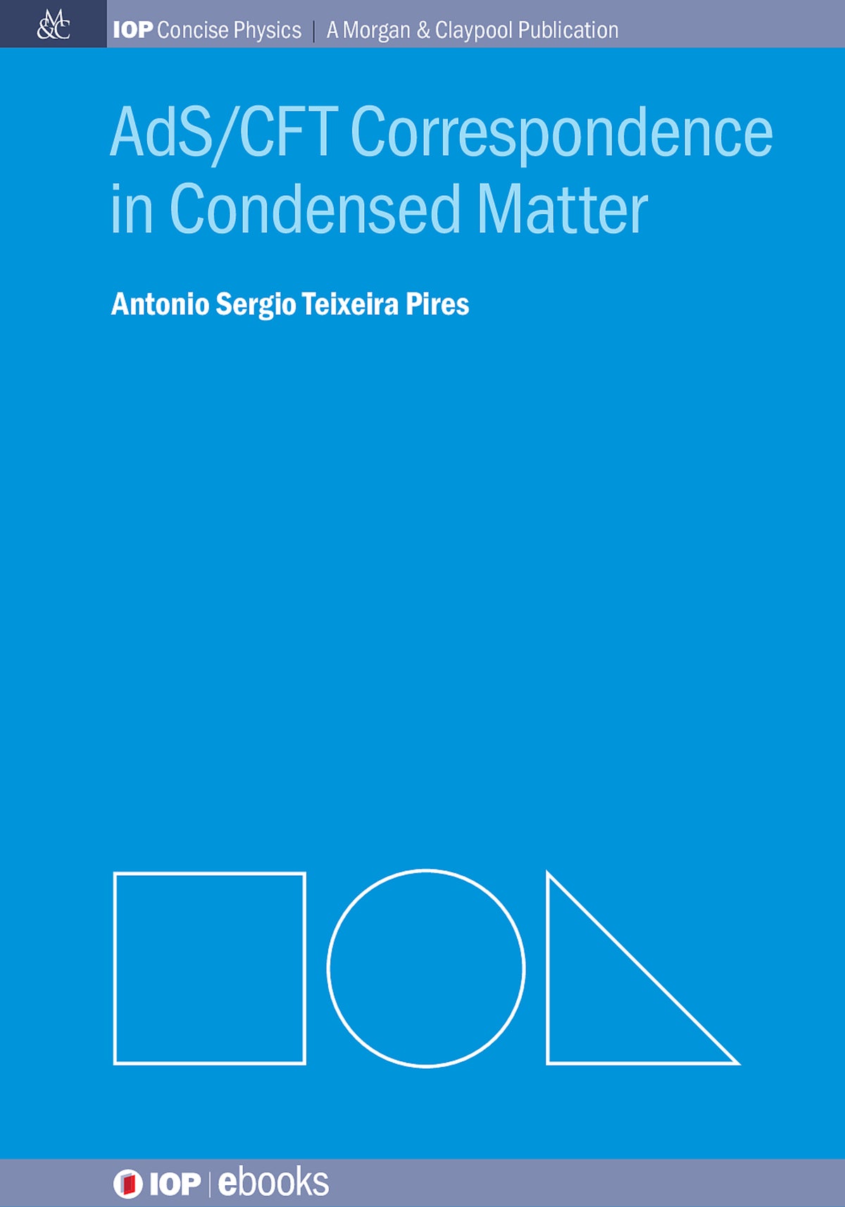 Cover image for AdS/CFT Correspondence in Condensed Matter ISBN 9780750327657
