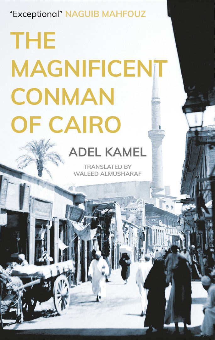 Cover image for The Magnificent Conman of Cairo ISBN 9789774169670