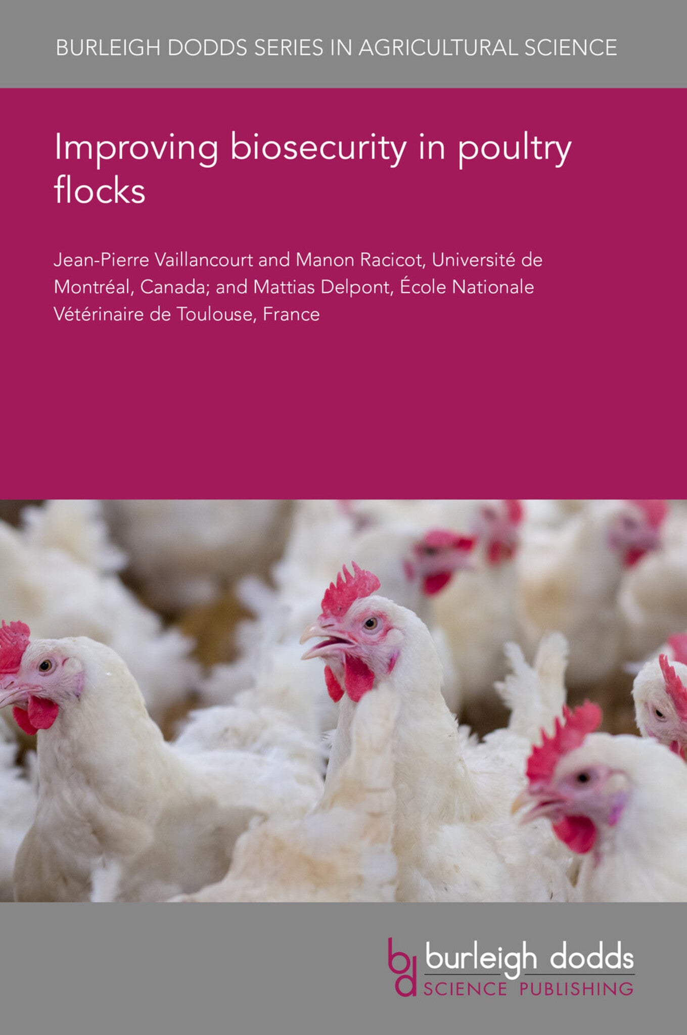Improving biosecurity in poultry flocks