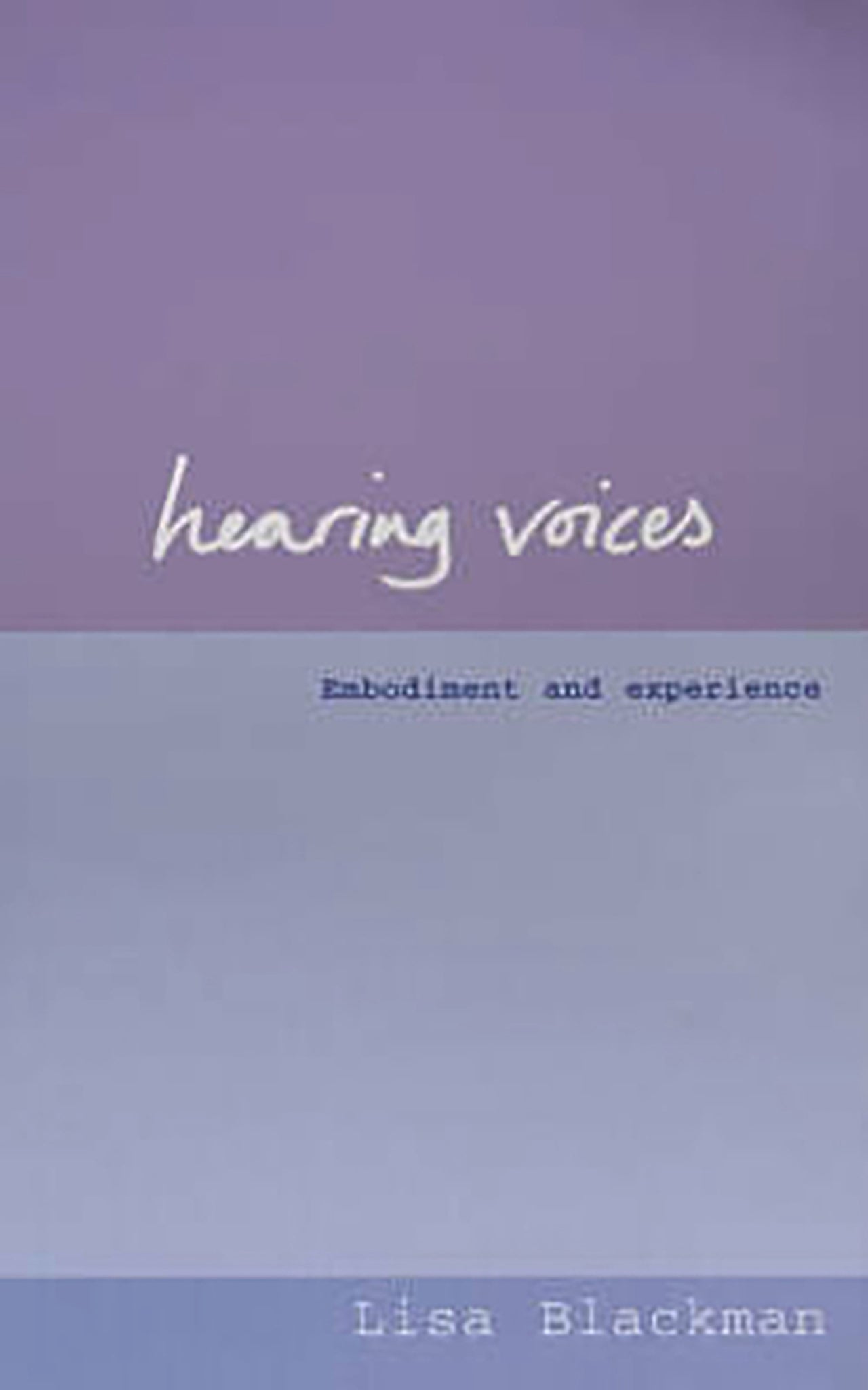 Hearing Voices