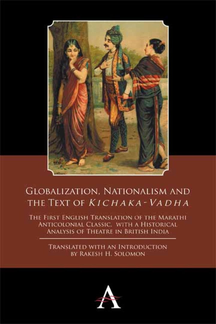 Cover image for Globalization, Nationalism and the Text of ‘Kichaka-Vadha’ ISBN 9781783084333