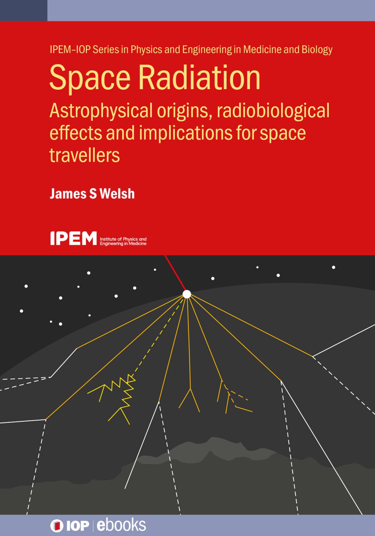 Cover image for Space Radiation ISBN 9780750354448